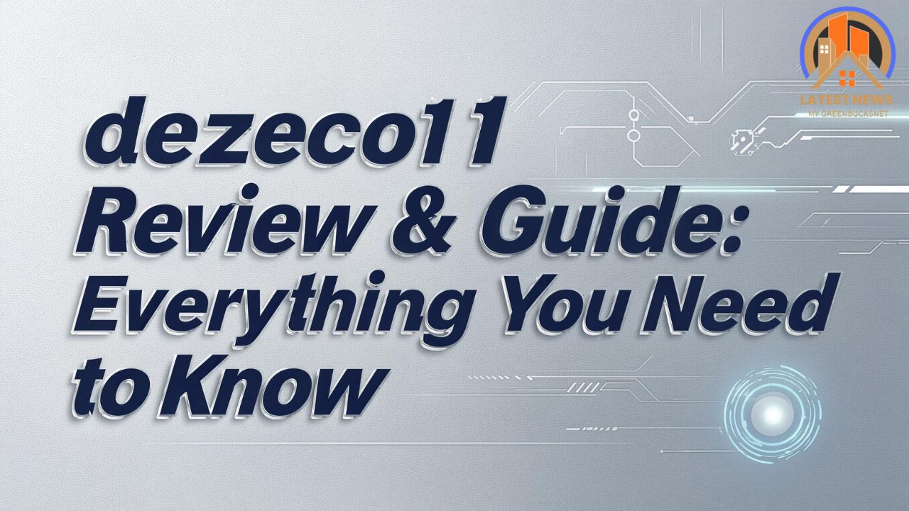 dezeco11 Review & Guide Everything You Need to Know